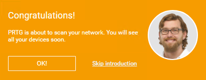 Start Your Introduction to PRTG Start Your Introduction to PRTG