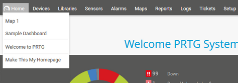 PRTG Main Menu: Home PRTG Main Menu: Home