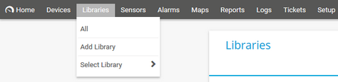 PRTG Main Menu: Libraries PRTG Main Menu: Libraries